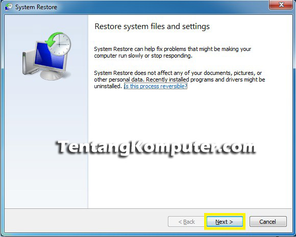 Cara Mudah Menggunakan System Restore Windows 7, 8, 10