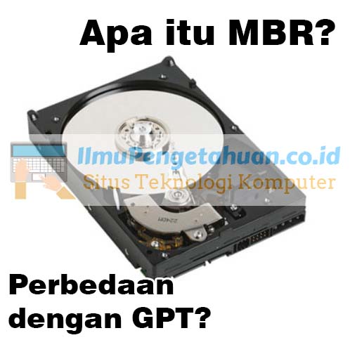 Apa Perbedaan Partisi GPT dan MBR?